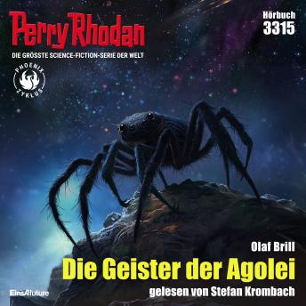 [German] - Perry Rhodan 3315: Die Geister der Agolei: Perry Rhodan-Zyklus 'Phoenix'