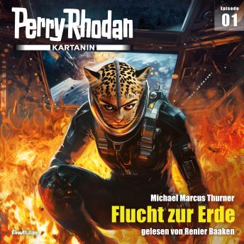 [German] - Perry Rhodan Kartanin 01: Flucht zur Erde