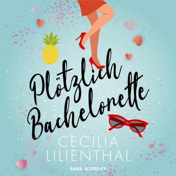 [German] - Plötzlich Bachelorette