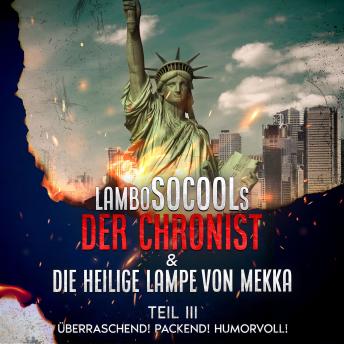 [German] - Der Chronist & Die Heilige Lampe Von Mekka Teil III: Epische Fantasy-Reihe mit überraschenden Wendungen