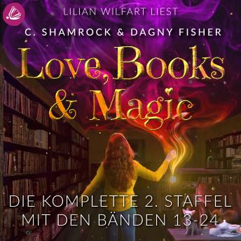 [German] - Love, Books & Magic - Die komplette 2. Staffel (mit den Bänden 13-24)