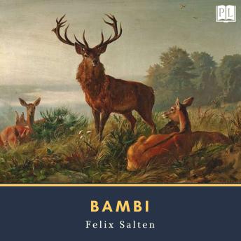Bambi: A Life in the Woods