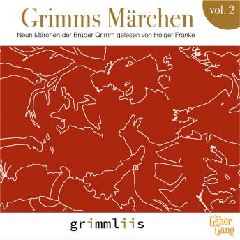 [German] - Grimms Märchen Vol.2: Neun Märchen der Gebrüder Grimm