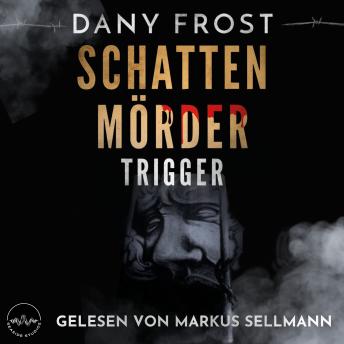 [German] - Schattenmörder: Trigger