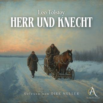 [German] - Herr und Knecht - Hörbuch