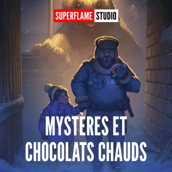 [French] - Mystères et Chocolats Chauds