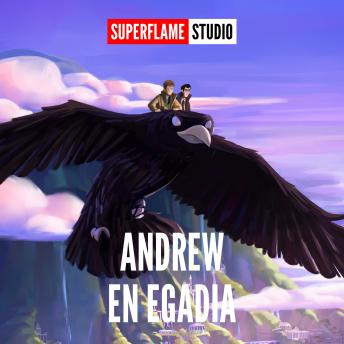 [French] - Andrew en Egadia