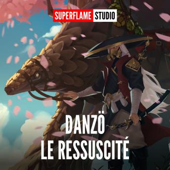[French] - Danzö le Ressuscité