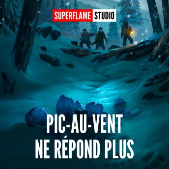 [French] - Pic-au-Vent ne répond plus