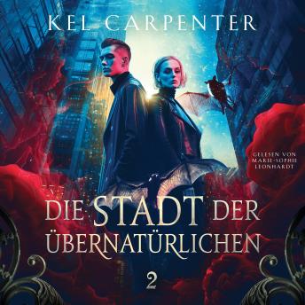 [German] - Die Stadt der Übernatürlichen 2 - Dark Fantasy Hörbuch