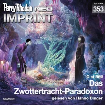 [German] - Perry Rhodan Neo 353: Das Zwottertracht-Paradoxon
