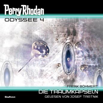 [German] - Perry Rhodan Odyssee 4: Die Traumkapseln