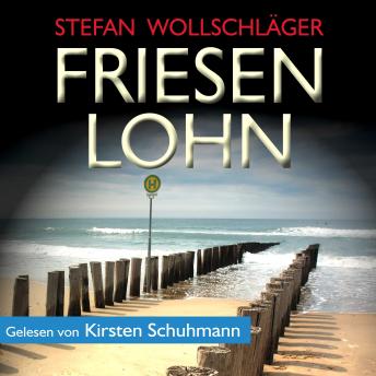 [German] - Friesenlohn: Ostfriesen-Krimi
