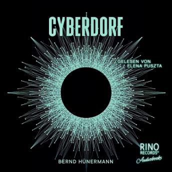 [German] - Cyberdorf: Neugeburt 2.0 - Band 1