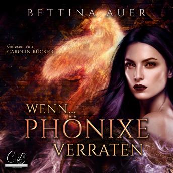 [German] - Wenn (1) …: Phönixe verraten