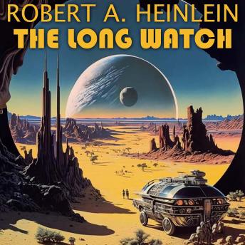 The Long Watch