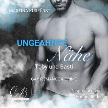 [German] - Ungeahnte Nähe: Toby und Basti