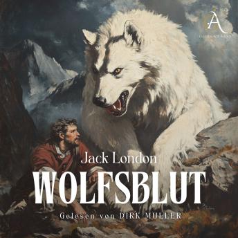 [German] - Wolfsblut - Hörbuch Klassiker