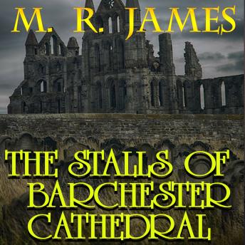 The Stalls of Barchester Cathedral