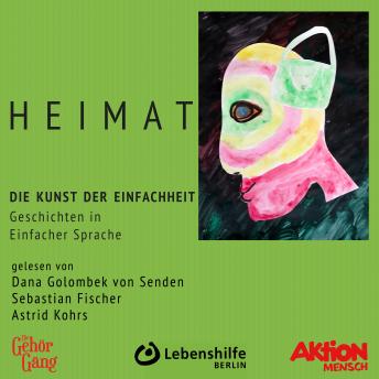 [German] - Heimat: Erzählungen in Einfacher Sprache
