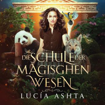 [German] - Die Schule der magischen Wesen 6