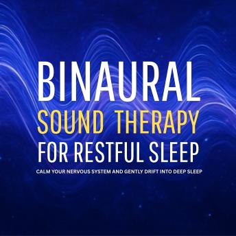 [German] - Binaural Sound Therapy for Restful Sleep: Calm Your Nervous System and Gently Drift into Deep Sleep