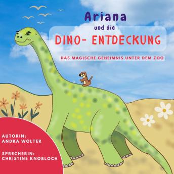 [German] - Ariana und die Dino-Entdeckung: Das magische Geheimnis unter dem Zoo