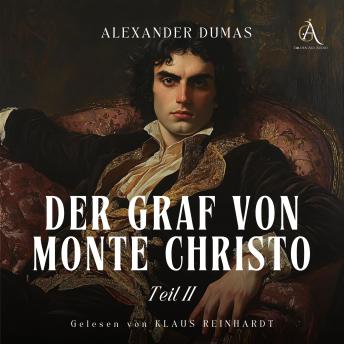 [German] - Der Graf von Monte Christo (Teil 2) - Hörbuch Klassiker