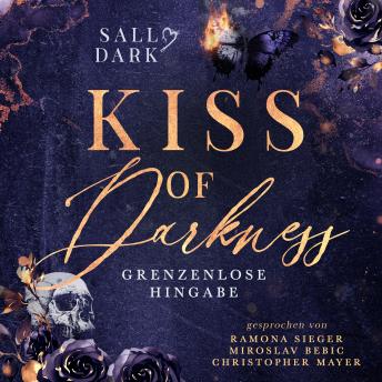 [German] - Kiss of Darkness - Grenzenlose Hingabe - Band 2 (Dark Mafia Romance)
