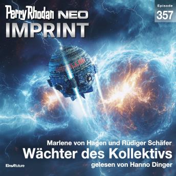 [German] - Perry Rhodan Neo 357: Wächter des Kollektivs
