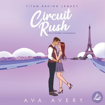 [German] - Circuit Rush: Eine Forbidden Love Romance