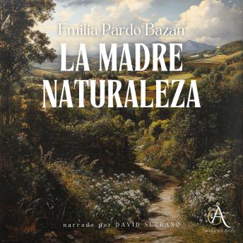 [Spanish] - La madre naturaleza - Audiolibro