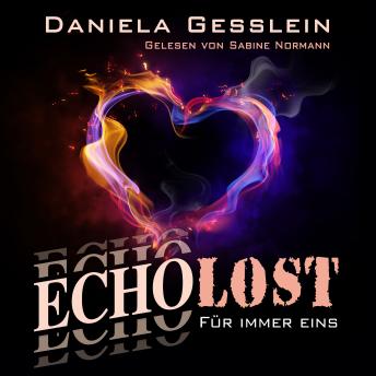 [German] - Für immer eins – ECHOLOST: Liebesdrama