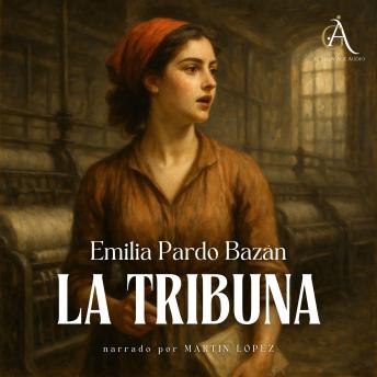 [Spanish] - La Tribuna - Audiolibro