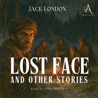 Lost Face and Other Stories - Audiobook