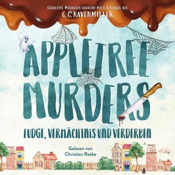 [German] - Appletree Murders: Fudge, Vermächtnis und Verderben