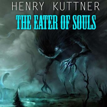 The Eater of Souls