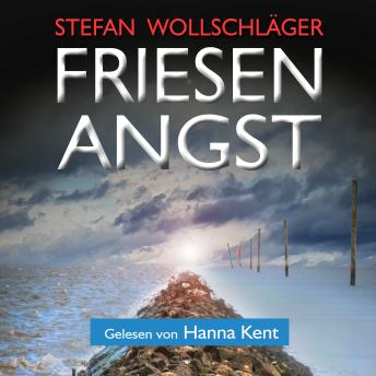 [German] - Friesenangst: Ostfriesen-Krimi