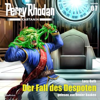 [German] - Perry Rhodan Kartanin 07: Der Fall des Despoten