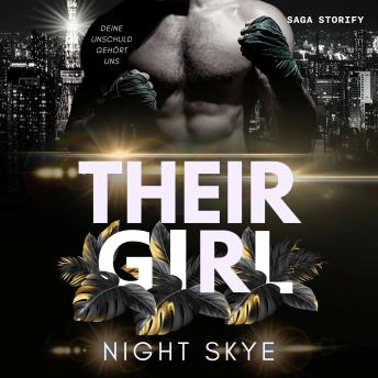 [German] - Their Girl: Deine Unschuld gehört uns (Teil 1, Reverse Harem)
