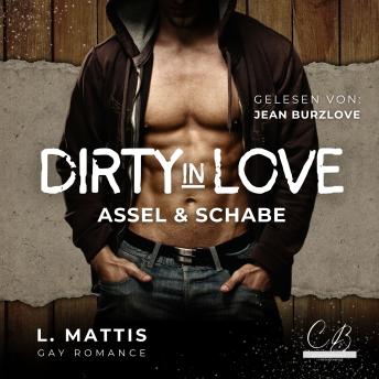 [German] - Dirty in Love: Assel und Schabe