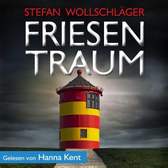 [German] - Friesentraum: Ostfriesen-Krimi