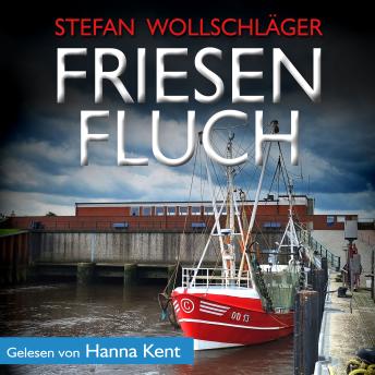 [German] - Friesenfluch: Ostfriesen-Krimi