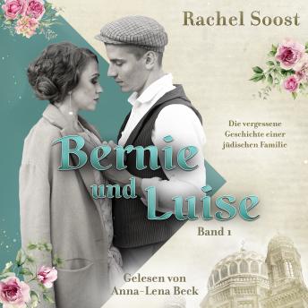 [German] - Bernie und Luise: Die vergessene Geschichte einer jüdischen Familie