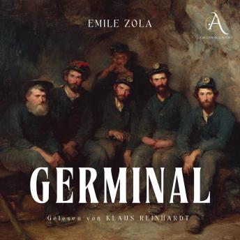 [German] - Germinal - Hörbuch Klassiker