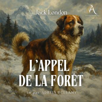 [French] - L'Appel de la forêt - Livre Audio