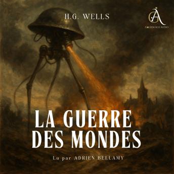 [French] - La Guerre des mondes - Livre Audio