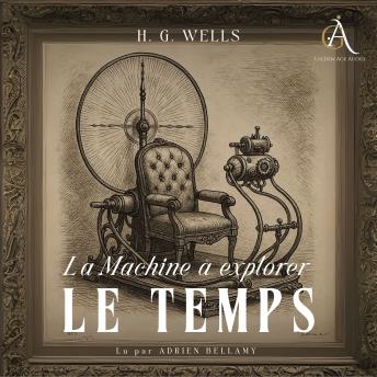 [French] - La Machine à explorer le temps - Livre Audio
