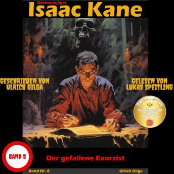[German] - Der gefallene Exorzist: Dämonenjäger Isaac Kane Band 8