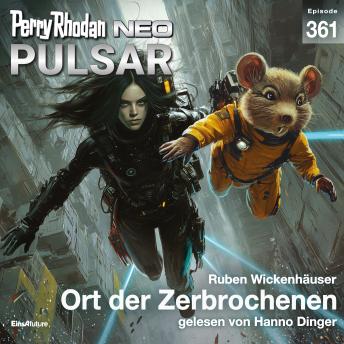 [German] - Perry Rhodan Neo 361: Ort der Zerbrochenen